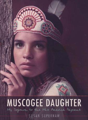 Muscogee Daughter by Susan Supernaw